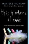This Is Where It Ends - Marieke Nijkamp - 9781492671114