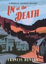 In at the Death - Francis Duncan - 9781492673408