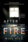 Hill, W: After the Fire - Will Hill - 9781492678809
