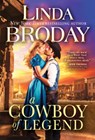 A Cowboy of Legend - Linda Broday - 9781492693758