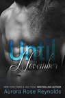 Until November - Aurora Rose Reynolds - 9781492740353