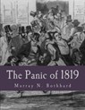The Panic of 1819 (Large Print Edition): Reactions and Policies - Murray N. Rothbard - 9781492902942