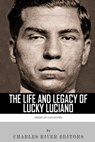 American Gangsters: The Life and Legacy of Lucky Luciano - Charles River - 9781492935933