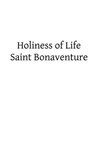 Holiness of Life - Brother Hermenegild Tosf - 9781492954965