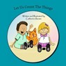 Let us Count The Things - Catherine J. Brown - 9781492966500