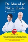 Dr. Murad and Nitric Oxide - Daniel Cheng Chen - 9781492983187