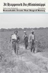 It Happened in Mississippi - Marlo Carter Kirkpatrick - 9781493004560