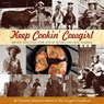 Keep Cookin' Cowgirl - Jill Charlotte Stanford - 9781493004652