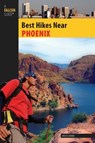 Best Hikes Near Phoenix - Bruce Grubbs - 9781493006250