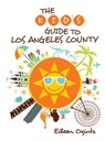 Kid's Guide to Los Angeles County - Eileen Ogintz - 9781493006953