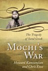 Mochi's War - Chris Enss ; Howard Kazanjian - 9781493013944