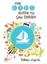 Kid's Guide to San Diego - Eileen Ogintz - 9781493014118