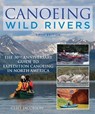 Canoeing Wild Rivers - Cliff Jacobson - 9781493014804