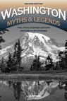 Washington Myths and Legends - Lynn Bragg - 9781493016037