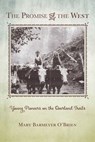 The Promise of the West - Mary Barmeyer O'Brien - 9781493017270