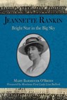 Jeannette Rankin - Mary Barmeyer O'Brien - 9781493017294