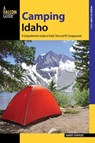 Camping Idaho - Randy Stapilus - 9781493019359