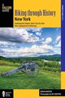Hiking through History New York - Randi Minetor ; Nic Minetor - 9781493019540