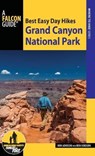 Best Easy Day Hikes Grand Canyon National Park - Ben Adkison - 9781493022984
