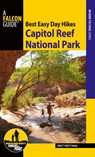 Best Easy Day Hikes Capitol Reef National Park - Brett Prettyman - 9781493026470