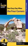 Best Easy Day Hikes the Four Corners - JD Tanner ; Emily Tanner - 9781493026616