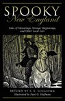 Spooky New England - S. E. Schlosser - 9781493027125