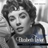 Elizabeth Taylor - Boze Hadleigh - 9781493031061