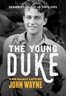 The Young Duke - Chris Enss ; Howard Kazanjian - 9781493034055
