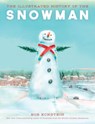 The Illustrated History of the Snowman - Bob Eckstein - 9781493036660