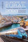 Europe by Eurail 2020 - LaVerne Ferguson-Kosinski ; C. Darren Price - 9781493038169