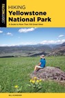 Hiking Yellowstone National Park - Bill Schneider - 9781493038725