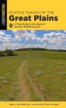 Scats and Tracks of the Great Plains - James Halfpenny - 9781493042951