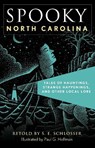 Spooky North Carolina - S. E. Schlosser - 9781493044894