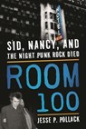 Room 100 - Jesse P. Pollack - 9781493050635