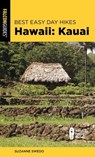 Best Easy Day Hikes Hawaii: Kauai - Suzanne Swedo - 9781493053858