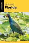 Birding Florida - Randi Minetor ; Nic Minetor - 9781493055166