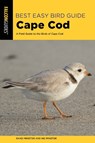 Best Easy Bird Guide Cape Cod - Randi Minetor ; Nic Minetor - 9781493055203