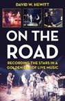 On the Road - David W. Hewitt - 9781493056170