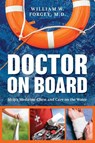 Doctor on Board - William Forgey - 9781493056637