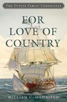 For Love of Country - William C. Hammond - 9781493058099