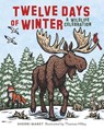 Twelve Days of Winter - Sherri Maret - 9781493064090