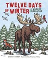Twelve Days of Winter - Sherri Maret - 9781493064106