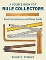 Source Book for Rule Collectors with Rule Concordance and Value Guide - Phil Stanley - 9781493064724