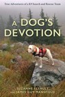 Dog's Devotion - Suzanne Elshult ; James Guy Mansfield - 9781493068722