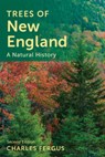 Trees of New England - Charles Fergus - 9781493070589
