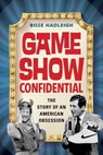 Game Show Confidential - Boze Hadleigh - 9781493072590