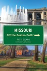 Missouri Off the Beaten Path® - Patti DeLano - 9781493078226