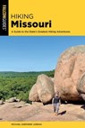 Hiking Missouri - Michael Shepherd Jordan - 9781493079896