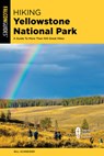 Hiking Yellowstone National Park - Bill Schneider - 9781493079902