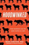 Hoodwinked - Mara Einstein - 9781493086153